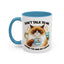 Humor Mug - Don't talk to Me