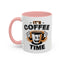Humor Mug - It's Coffee Time!