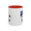 Humor Mug - I Do What I Want
