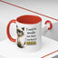 Humor Mug - I Used To Smile