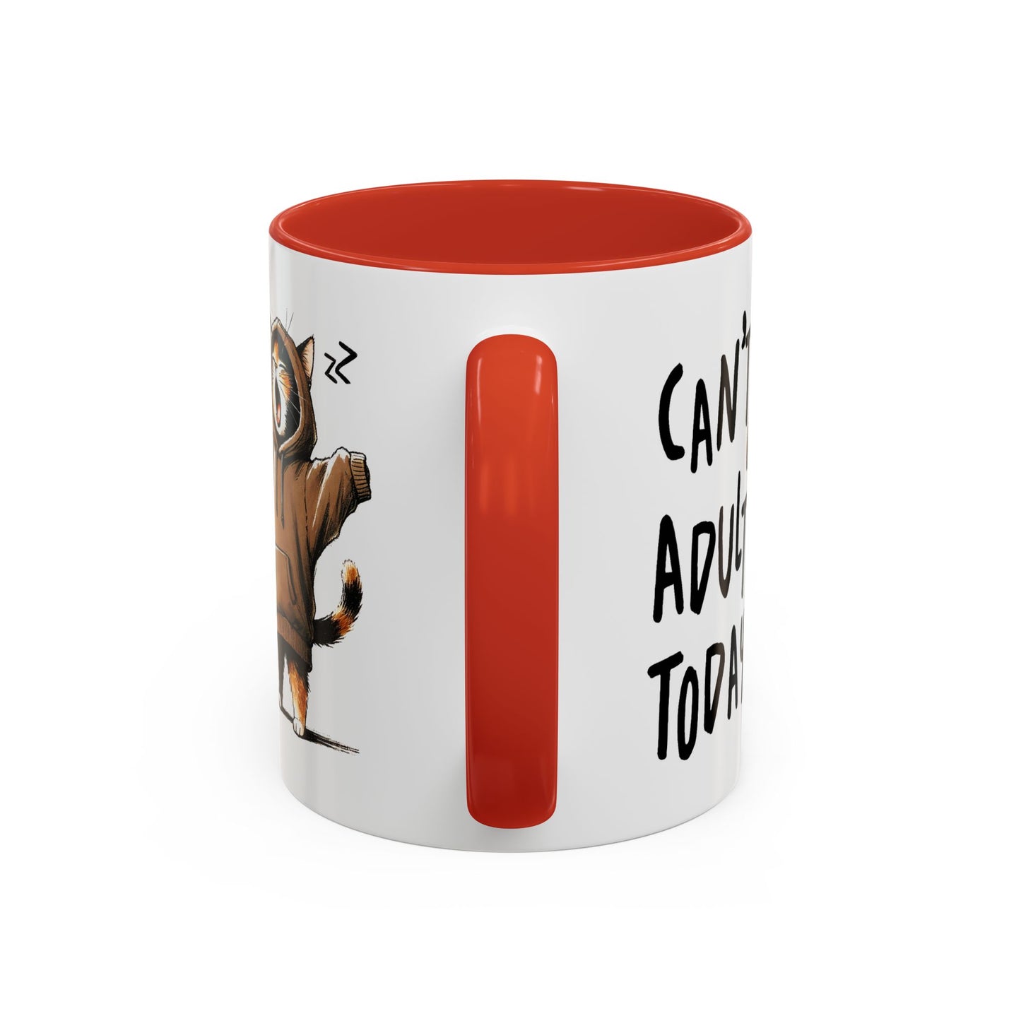 Humor Mug - Can't Adult Today