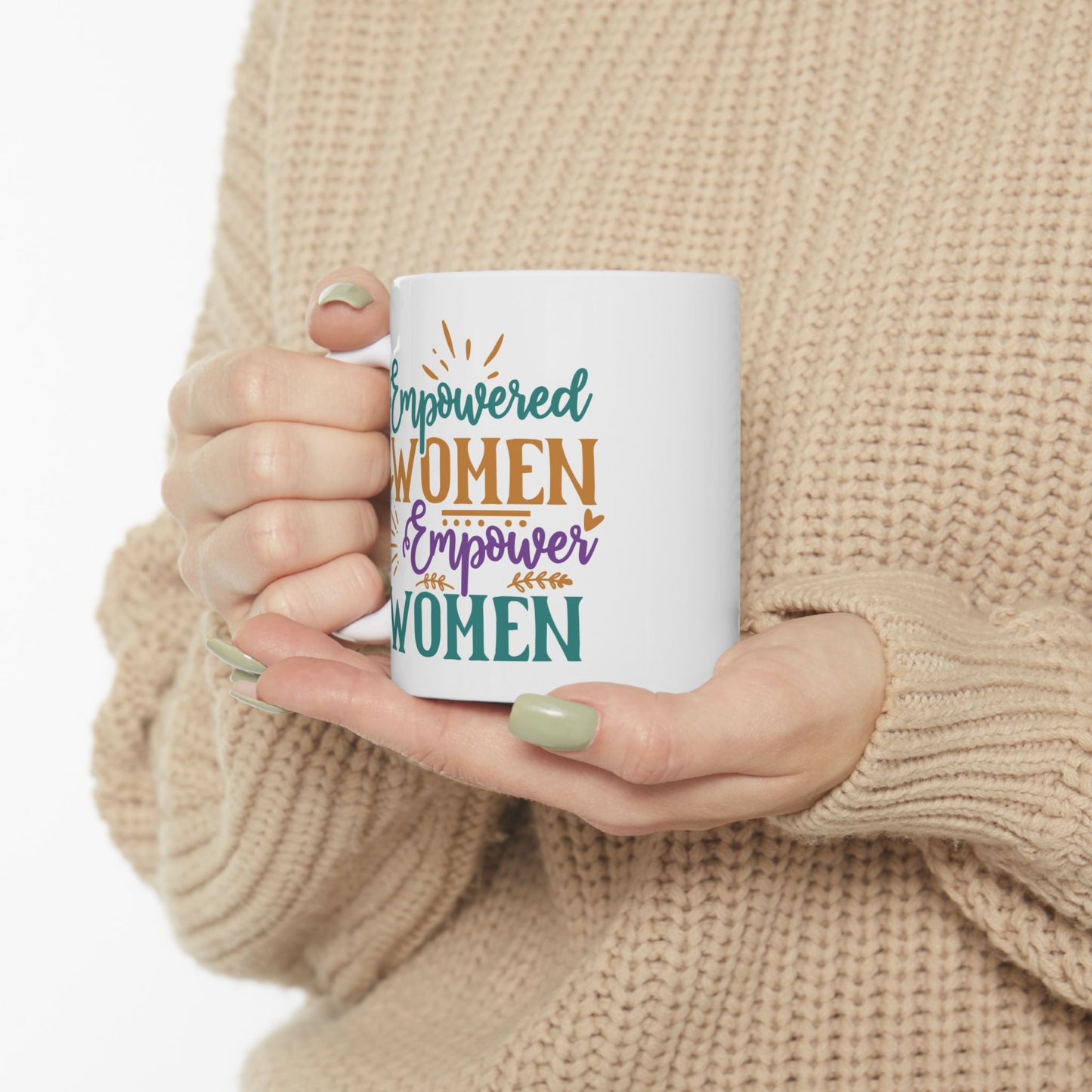 Motivation Mug - Empowered Women Empower Women