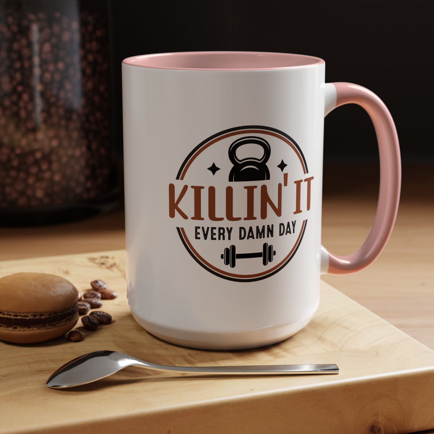 Motivation Mug - Killin' It Every Damn Day