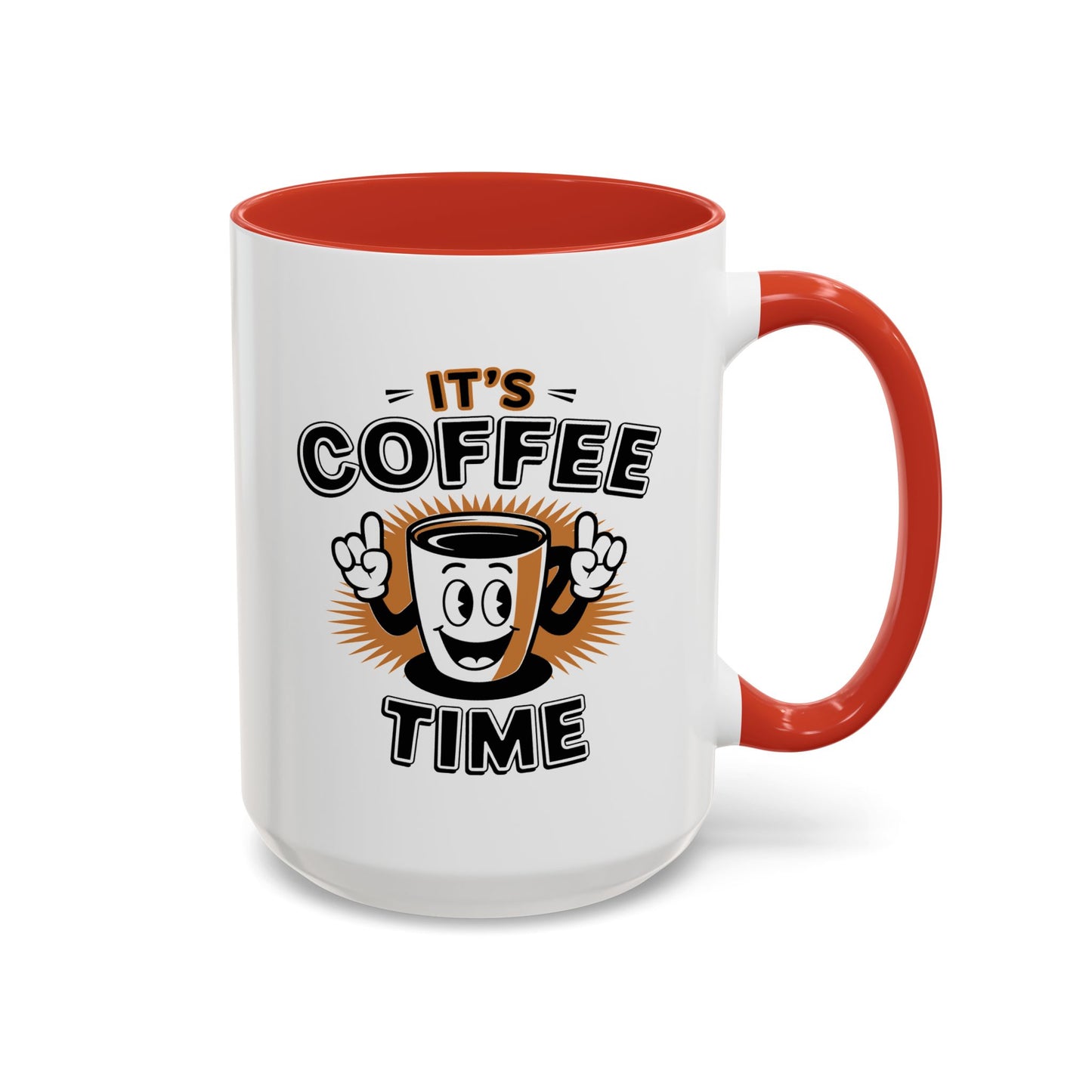 Humor Mug - It's Coffee Time!
