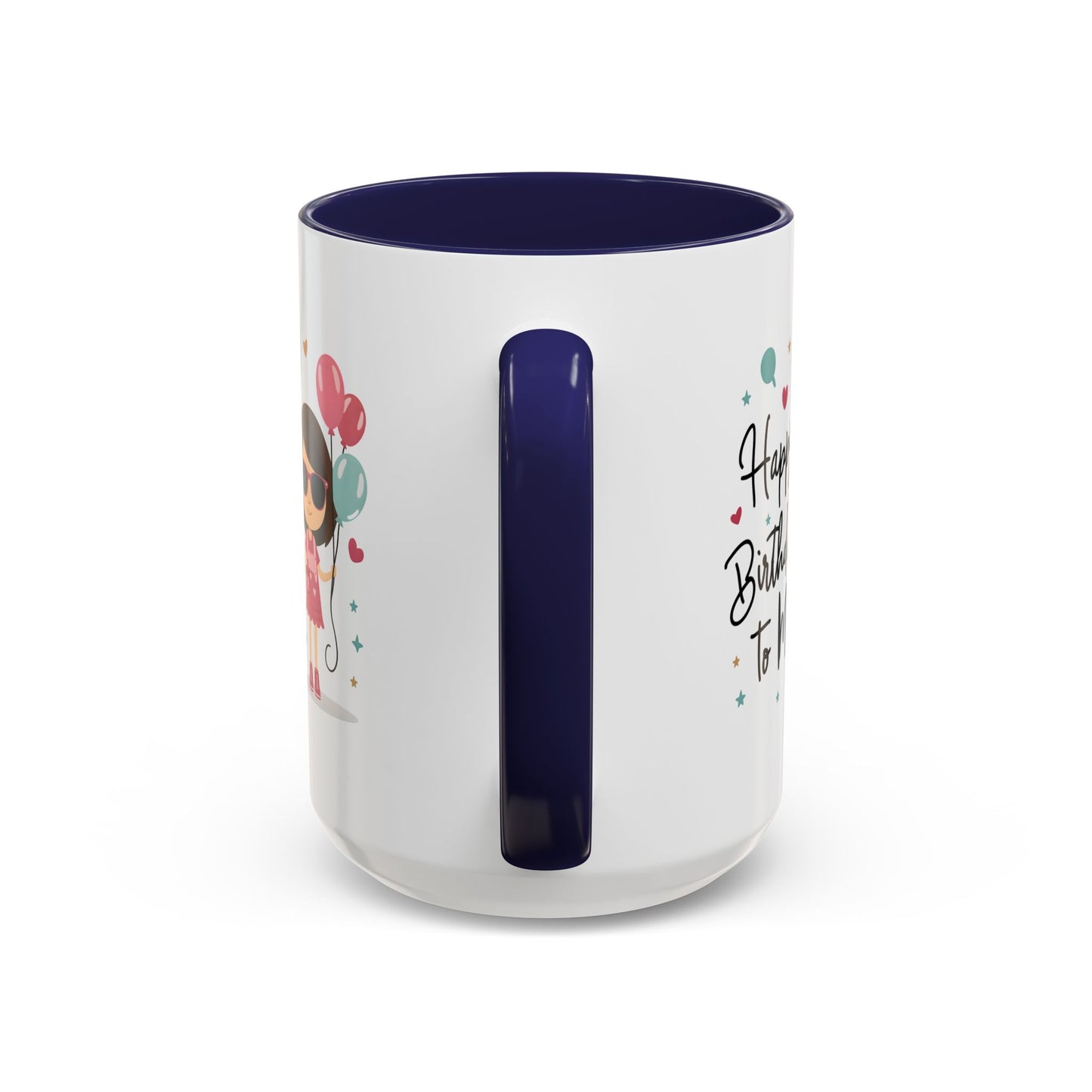 Birthday Mug - Happy Birthday To Me