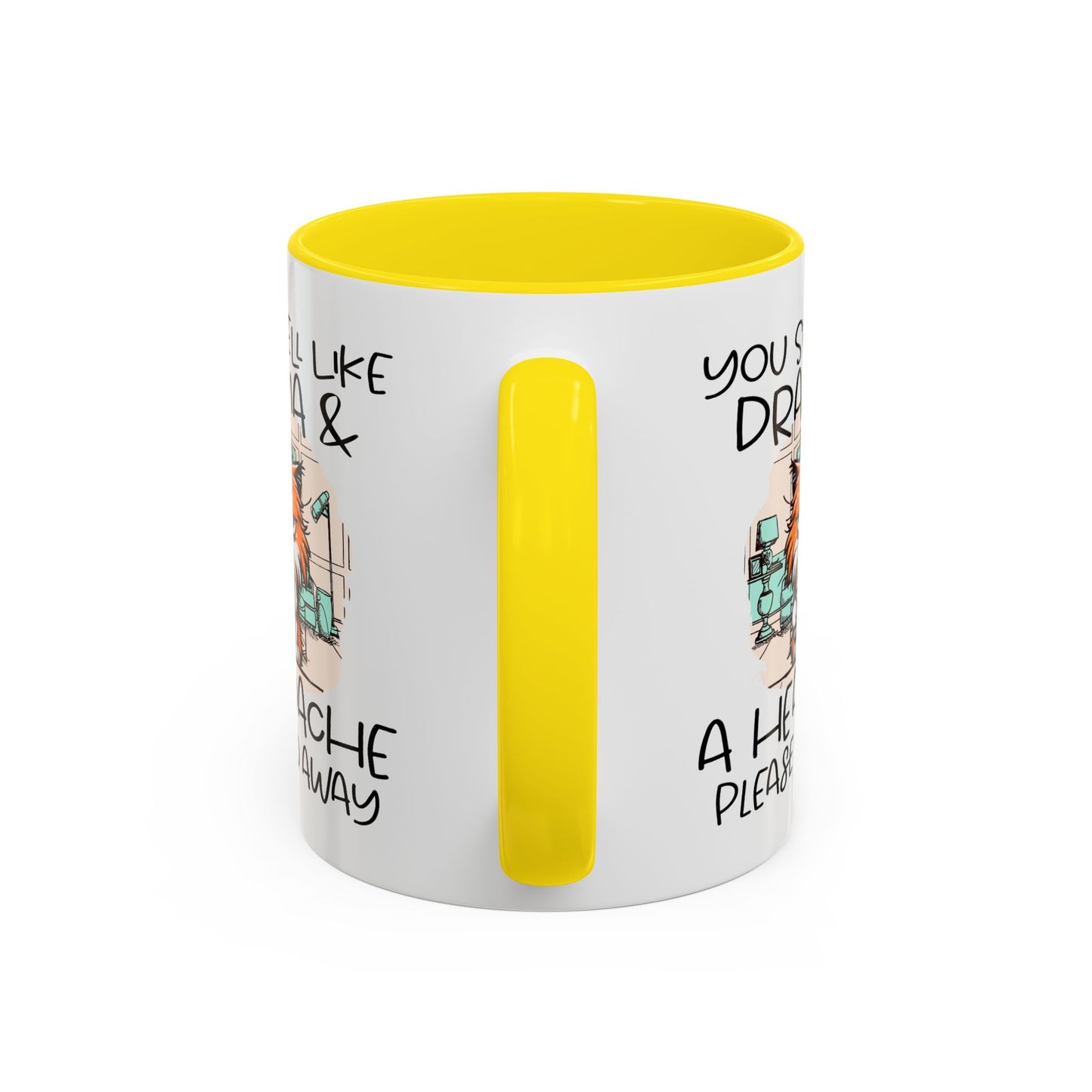 Humor Mug - You Smell Like Drama and a Headache