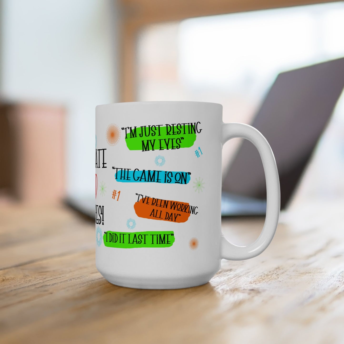 Father's Day Mug - Ultimate Dad Excuses