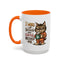 Animal Mug - I Woke Up Because