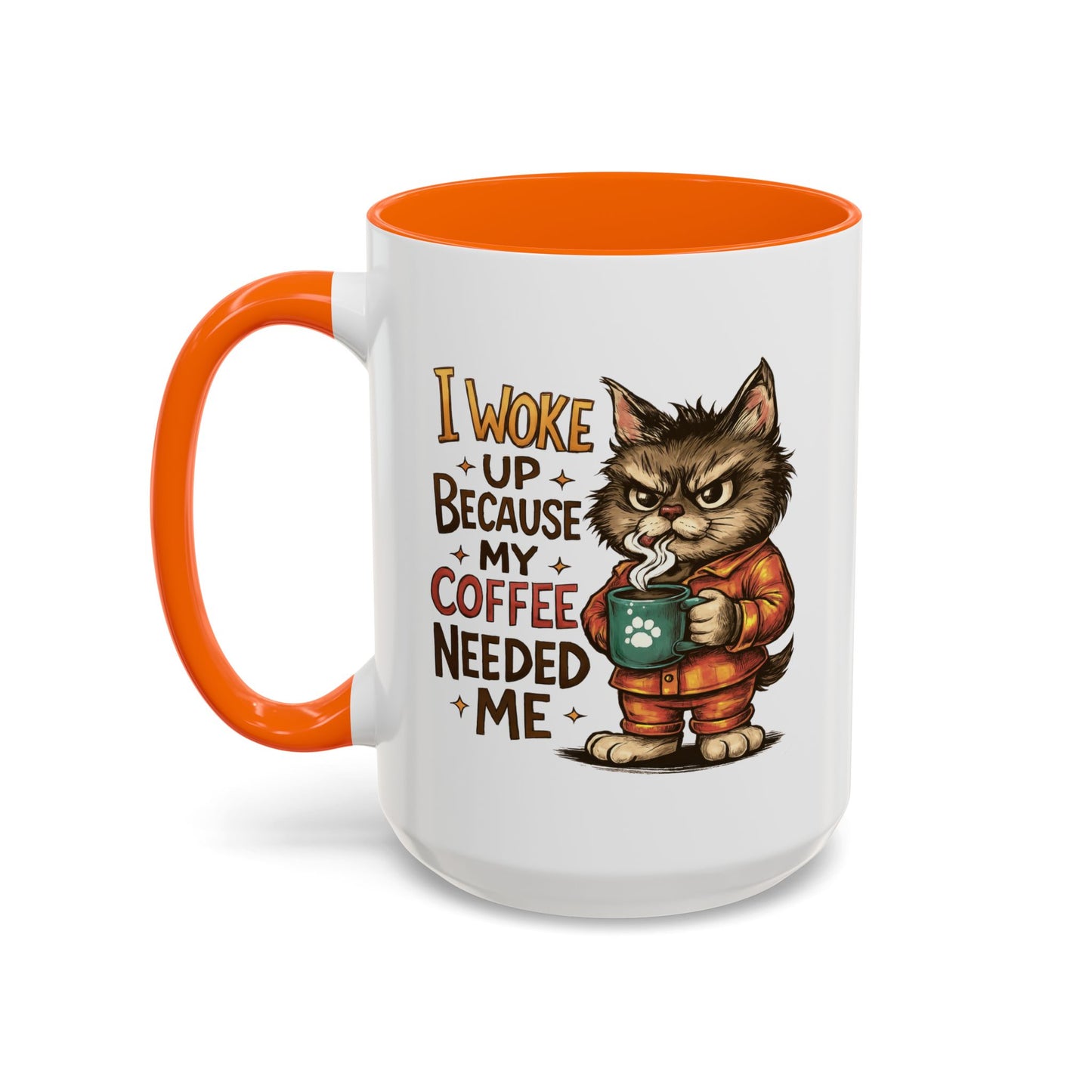 Animal Mug - I Woke Up Because