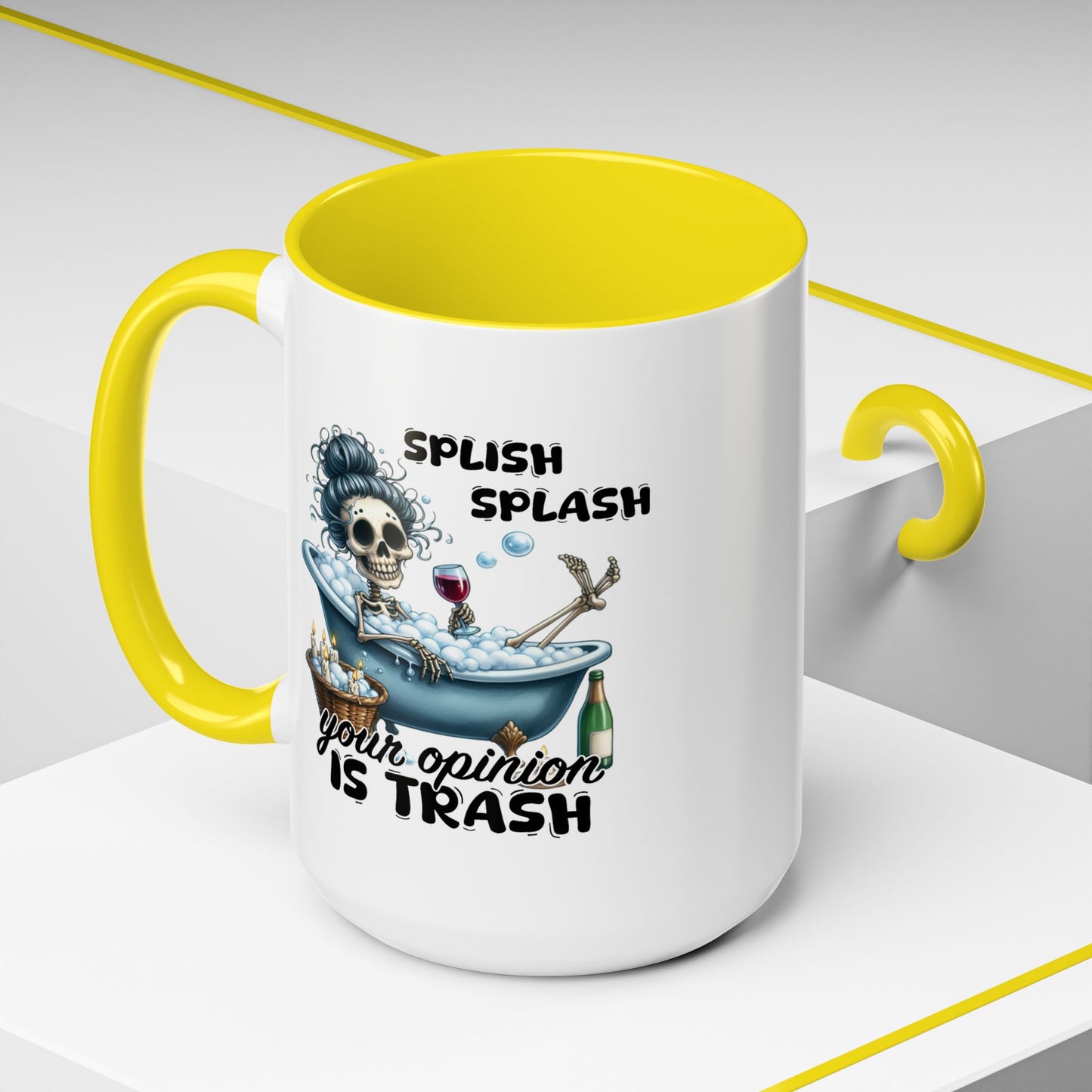 Humor Mug - Splish Splash Your Opinion is Trash