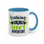 Adventure Mug - Learning Is Life's Adventure
