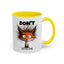 Humor Mug - Don't Fox With Me