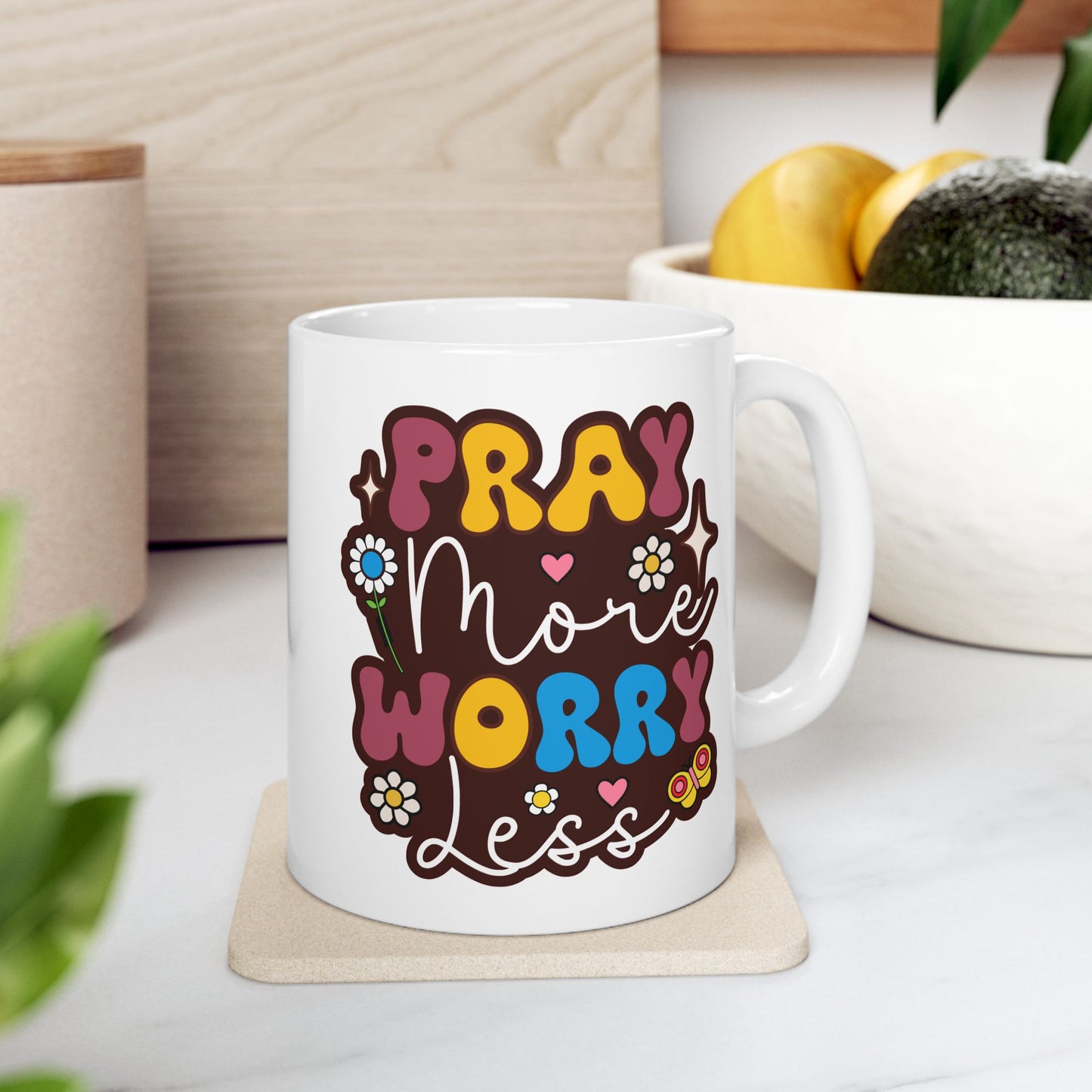 Motivation Mug - Pray More Worry Less