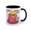 Office Mug - Can't Won't Don't