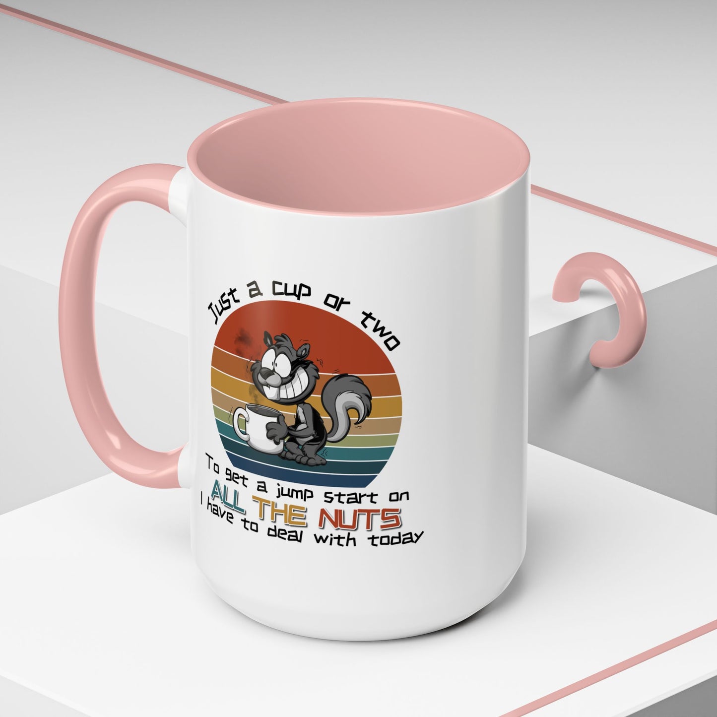 Humor Mug - Just a Cup or Two