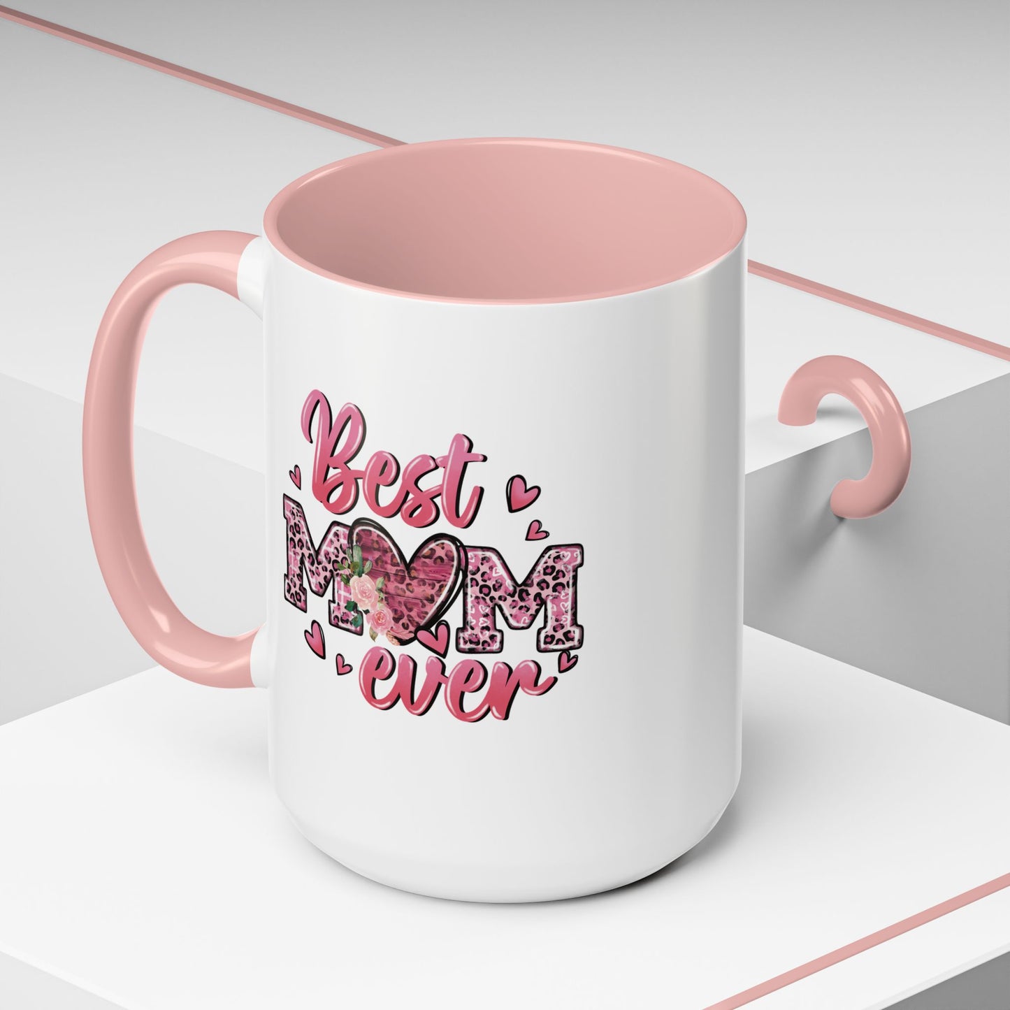 Mother's Day Mug - Best Mom Ever