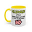 Humor Mug - Nillionaire - Someone Having Little To No Money