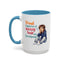Humor Mug - Proud Supporter