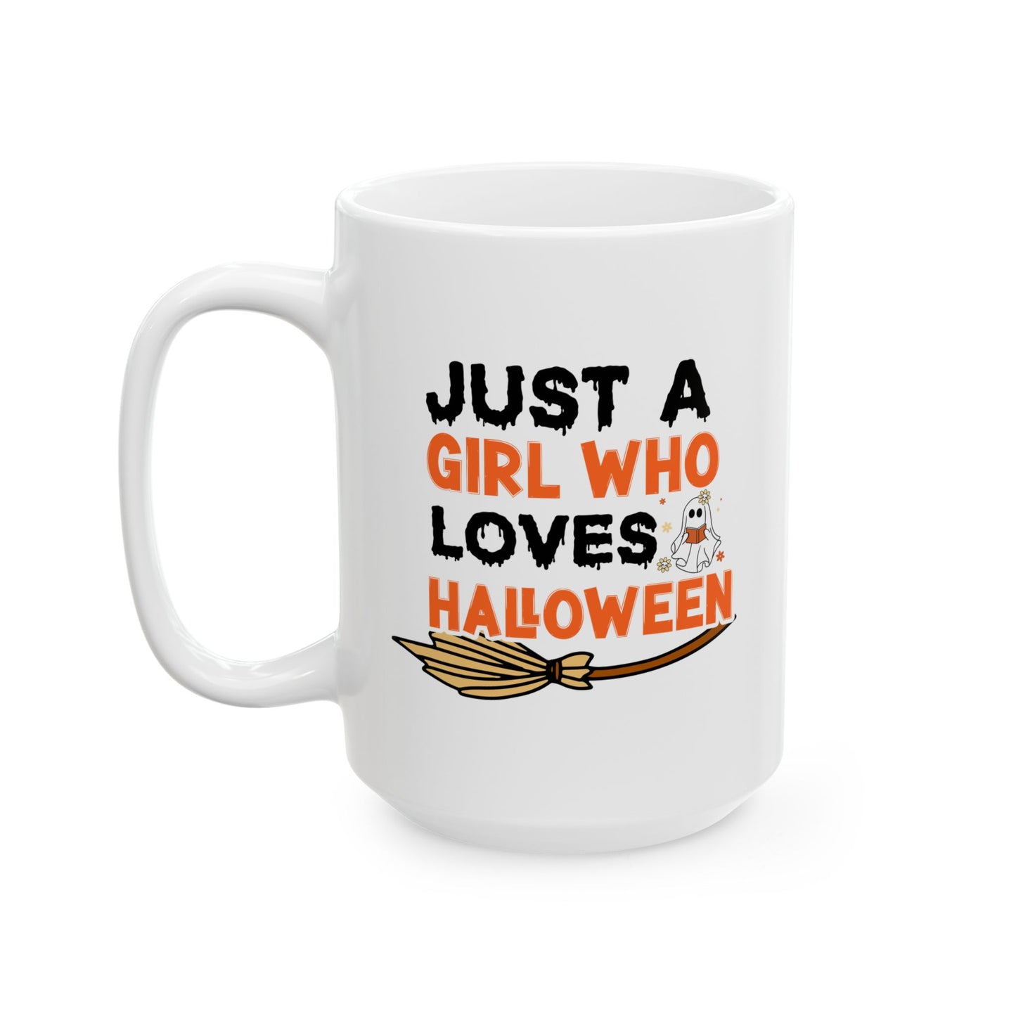 Halloween Mug - Just A Girl Who