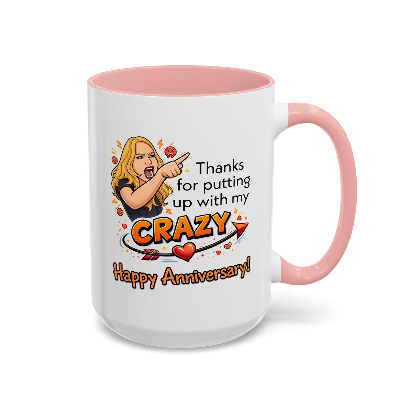 Anniversary Mug - Thanks For Putting Up