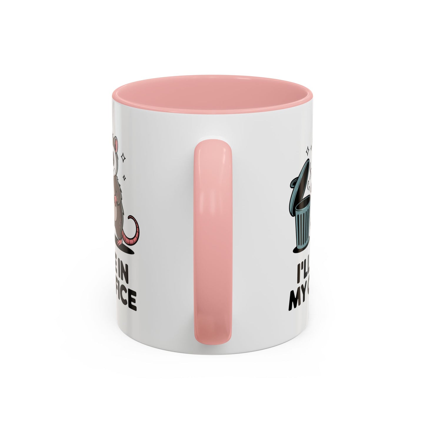 Office Mug - I'll Be In My Office