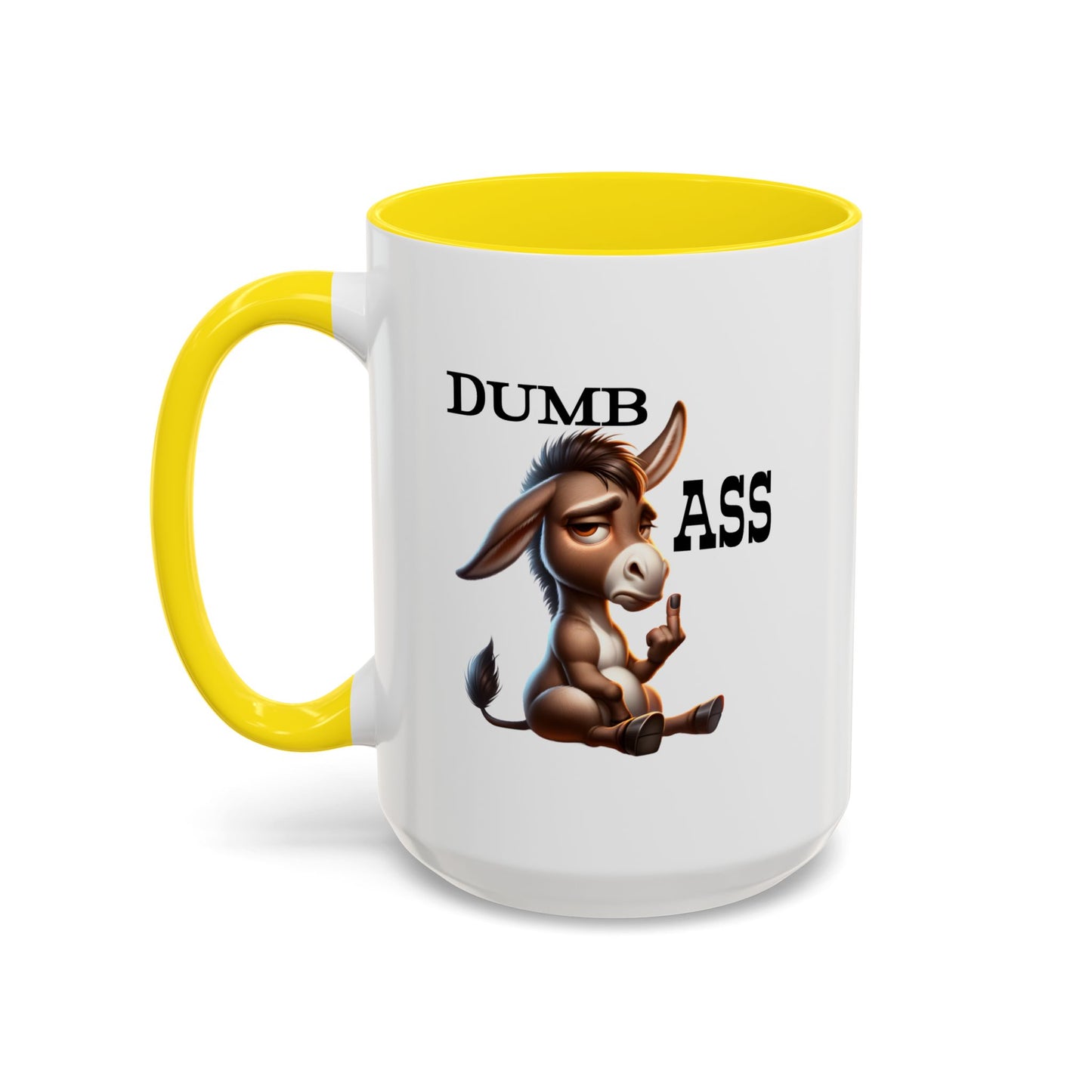 Humor Mug - Dumb Ass