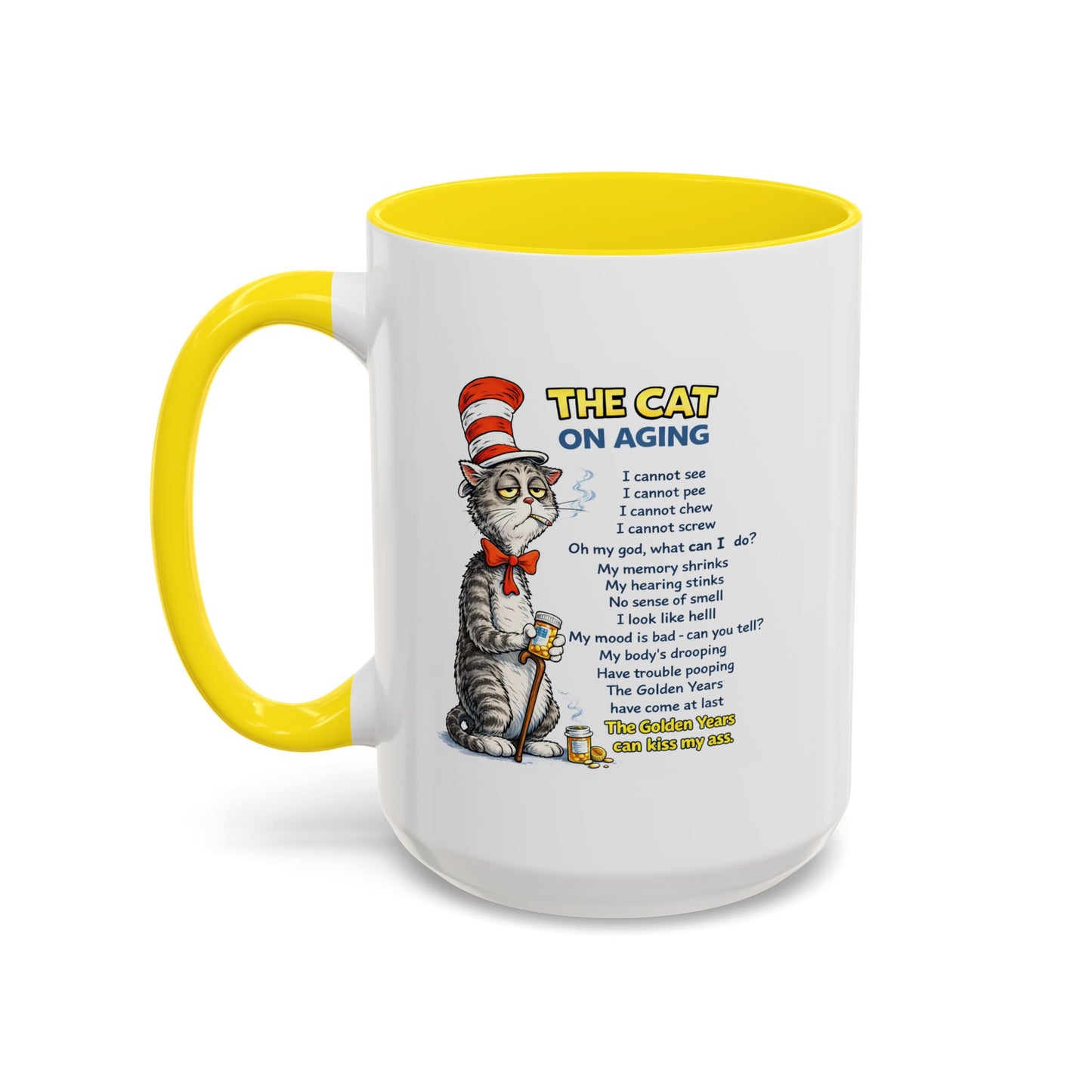 Humor Mug - The Cat Of Aging