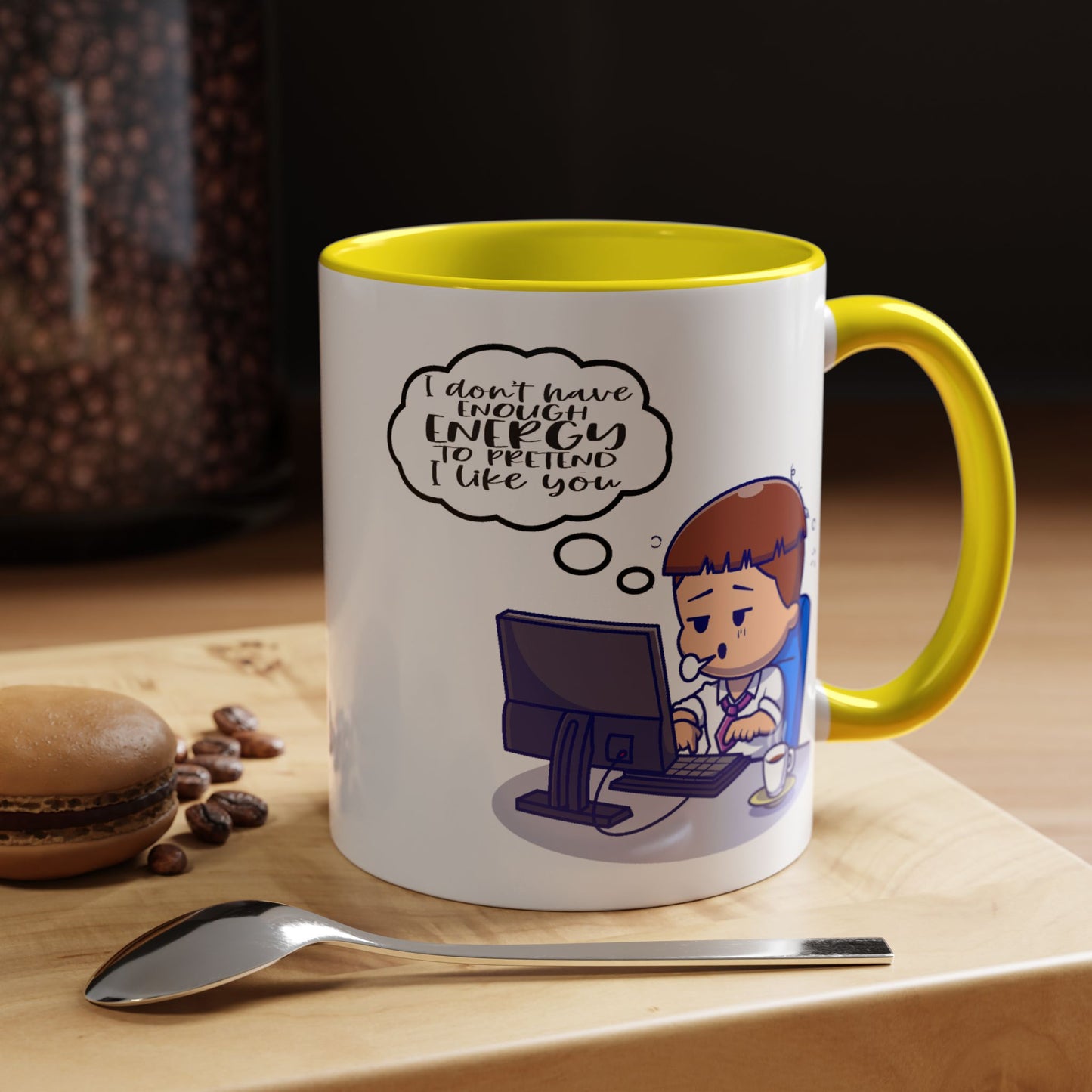 Humor Mug - I Don't Have Enough Energy