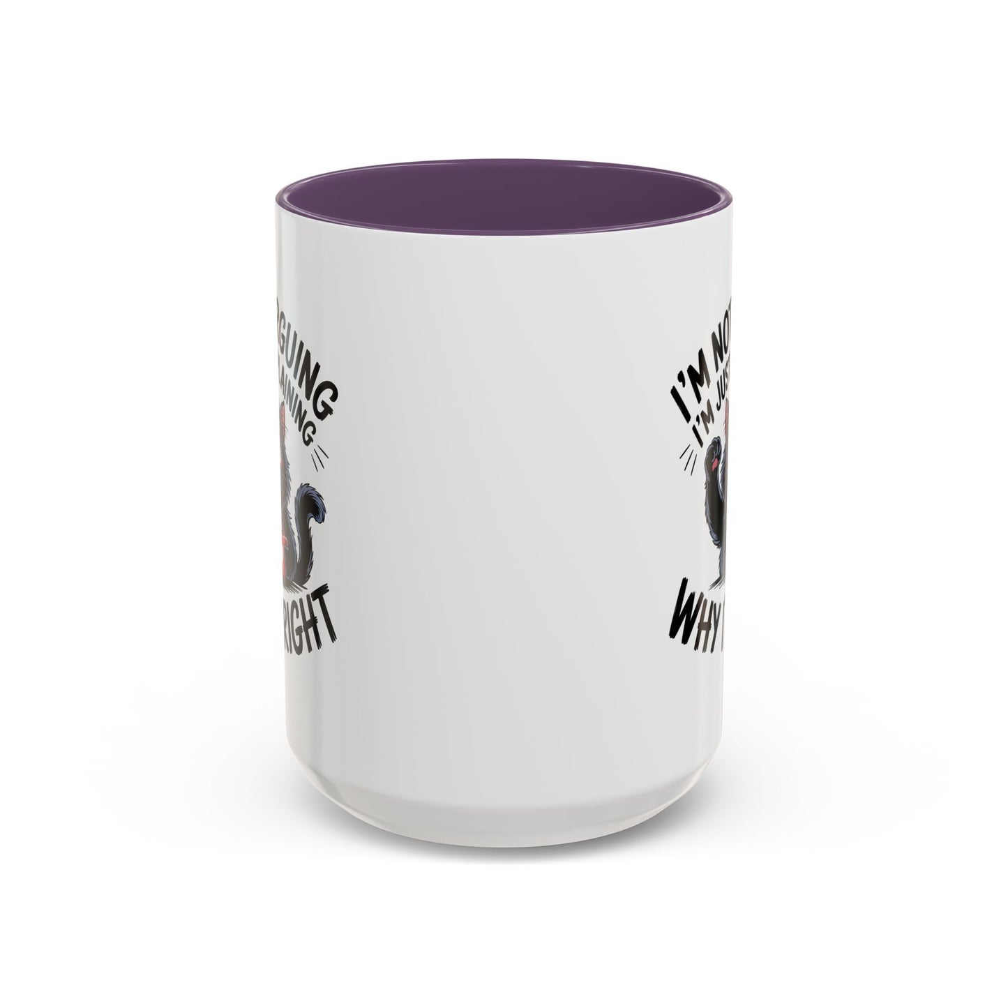 Animal Mug - I'm Not Arguing