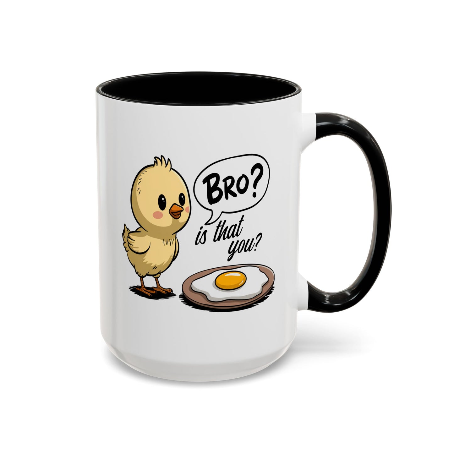 Humor Mug - Bro is That You