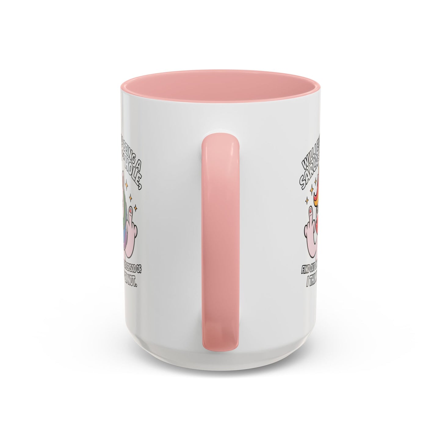 Adult Mug - Will I Ever Stop
