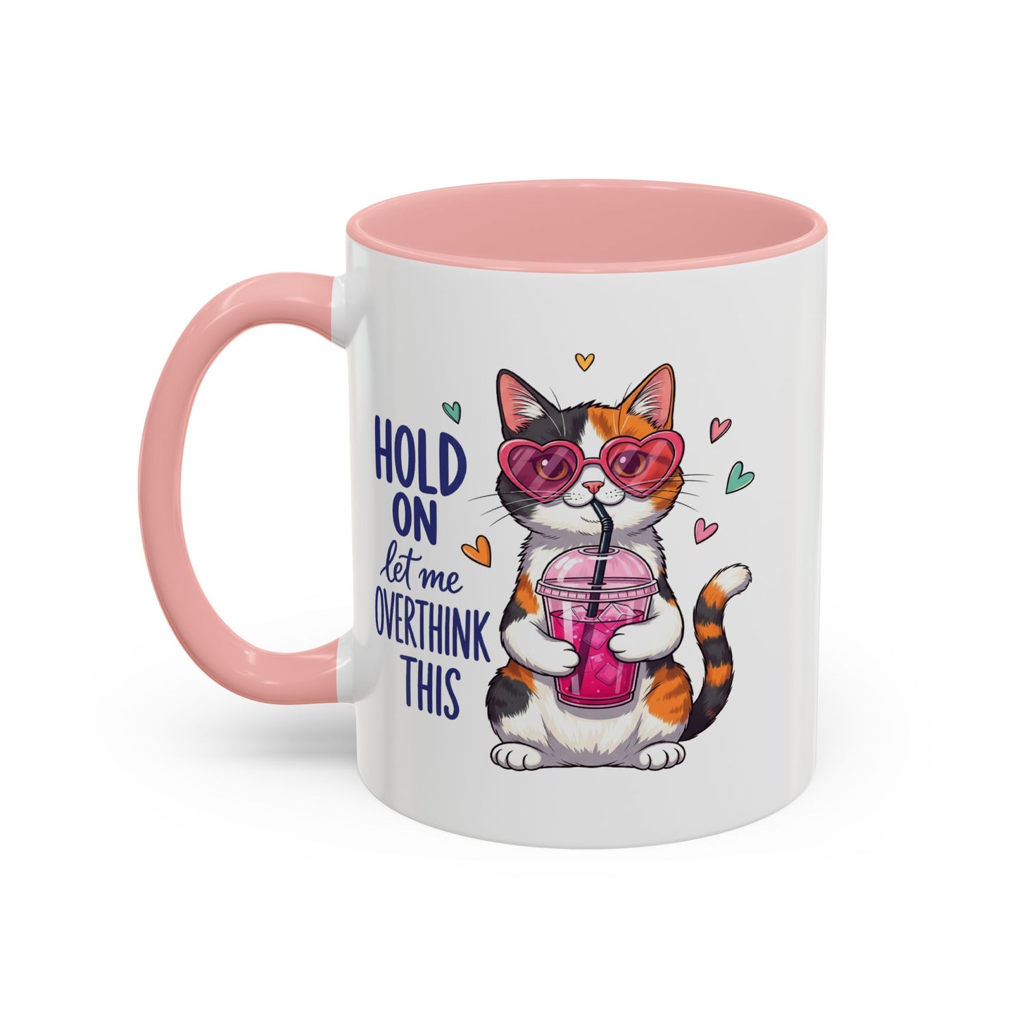 Animal Mug - Hold On Let Me Overthink This