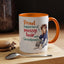 Humor Mug - Proud Supporter