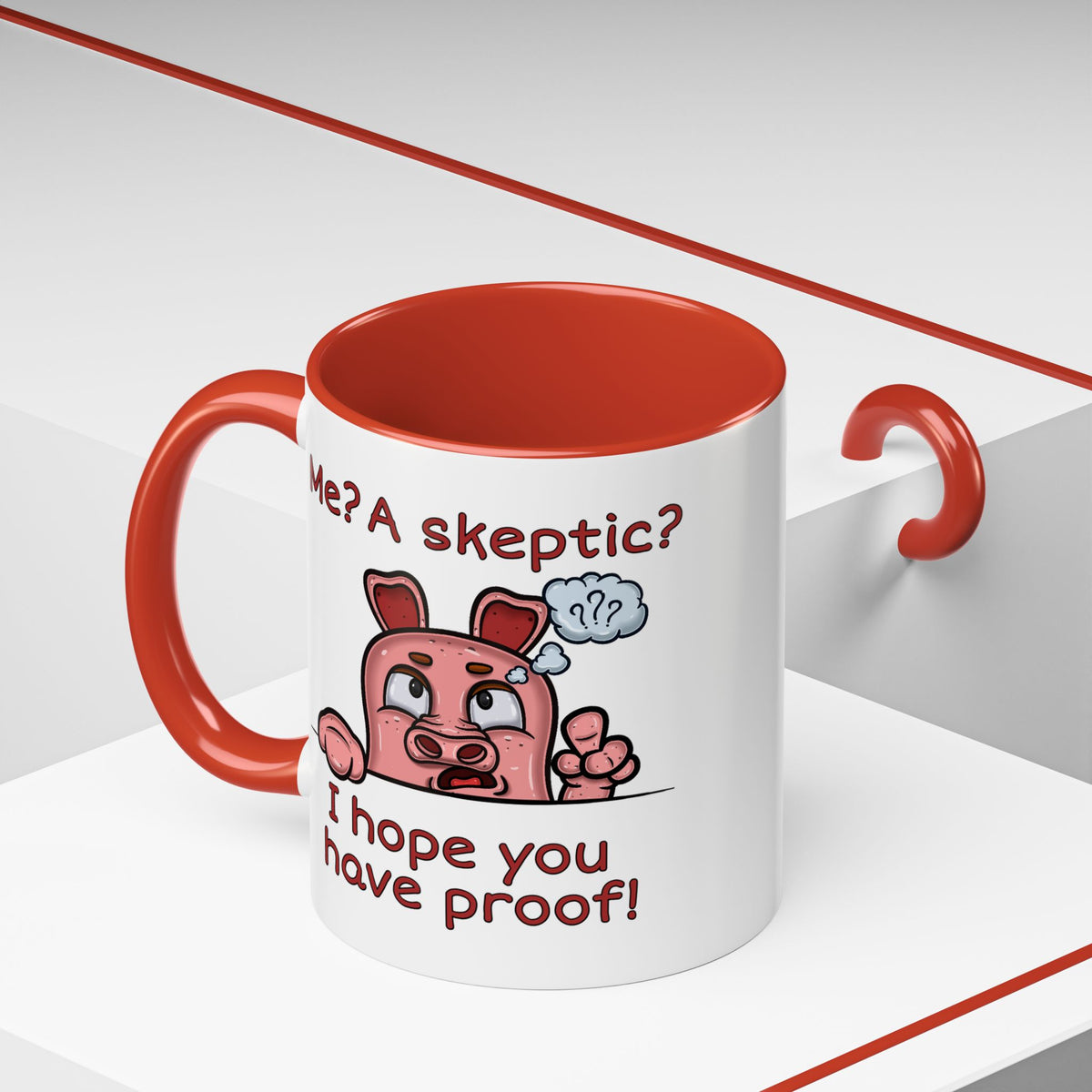Humor Mug - Me A Skeptic