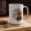 Humor Mug - I'm Not Arguing