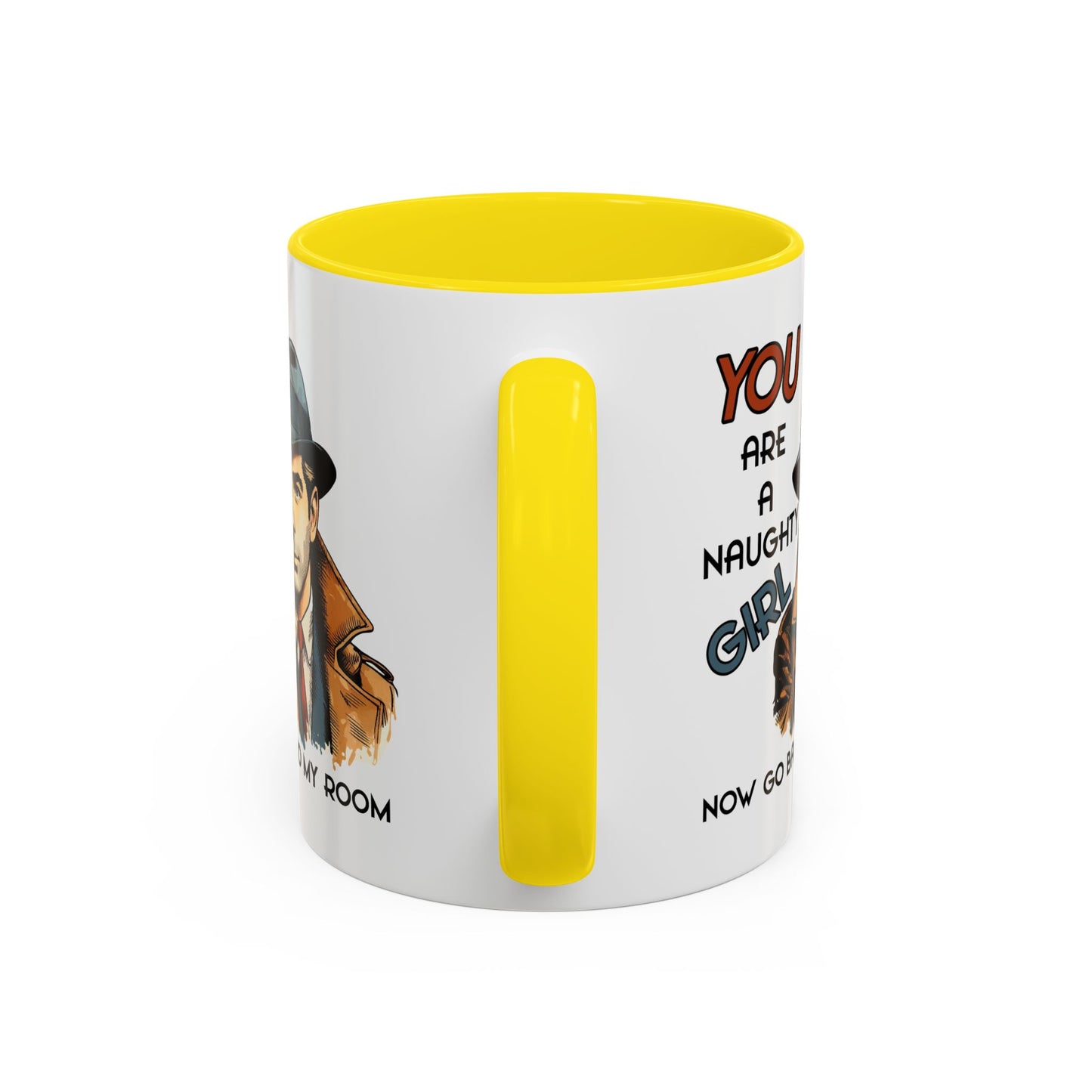 Adult Mug - You Are a Naughty Girl