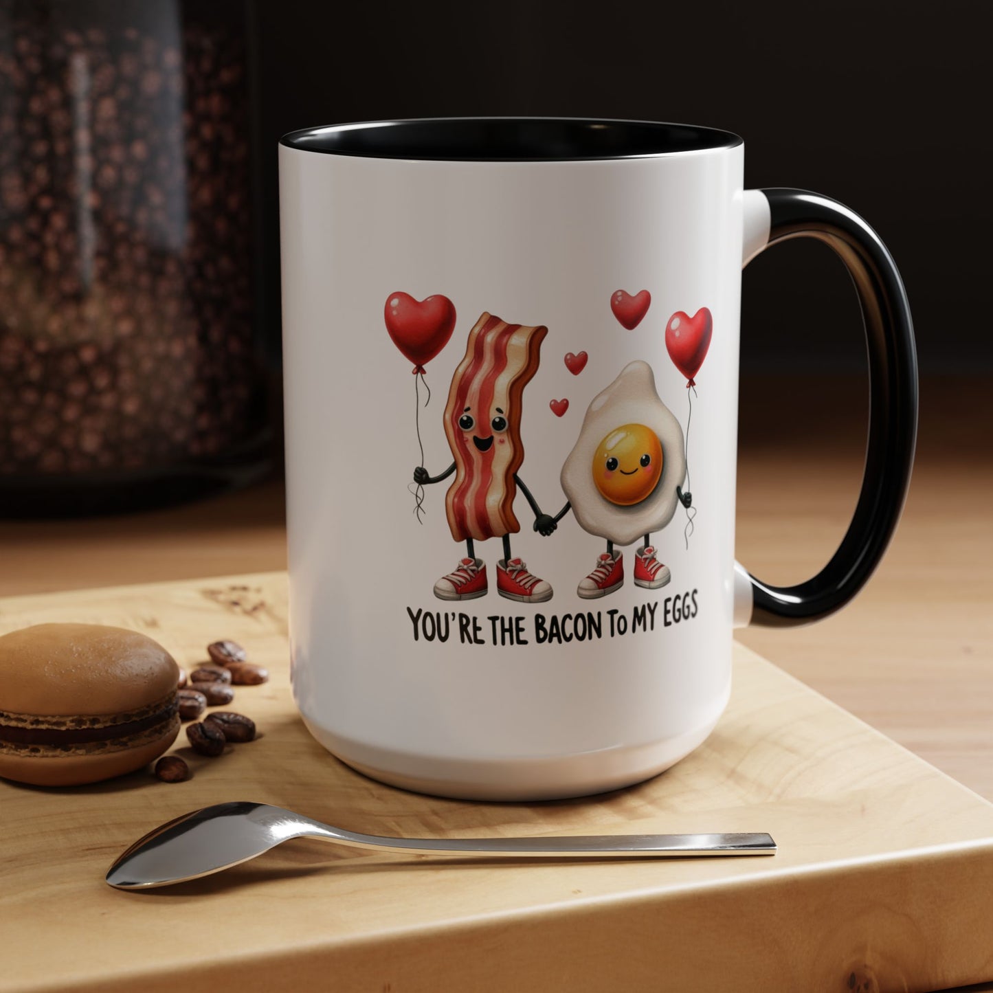 Anniversary Mug - You're The Bacon To My Eggs