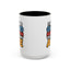 Humor Mug - I See No Good Reason
