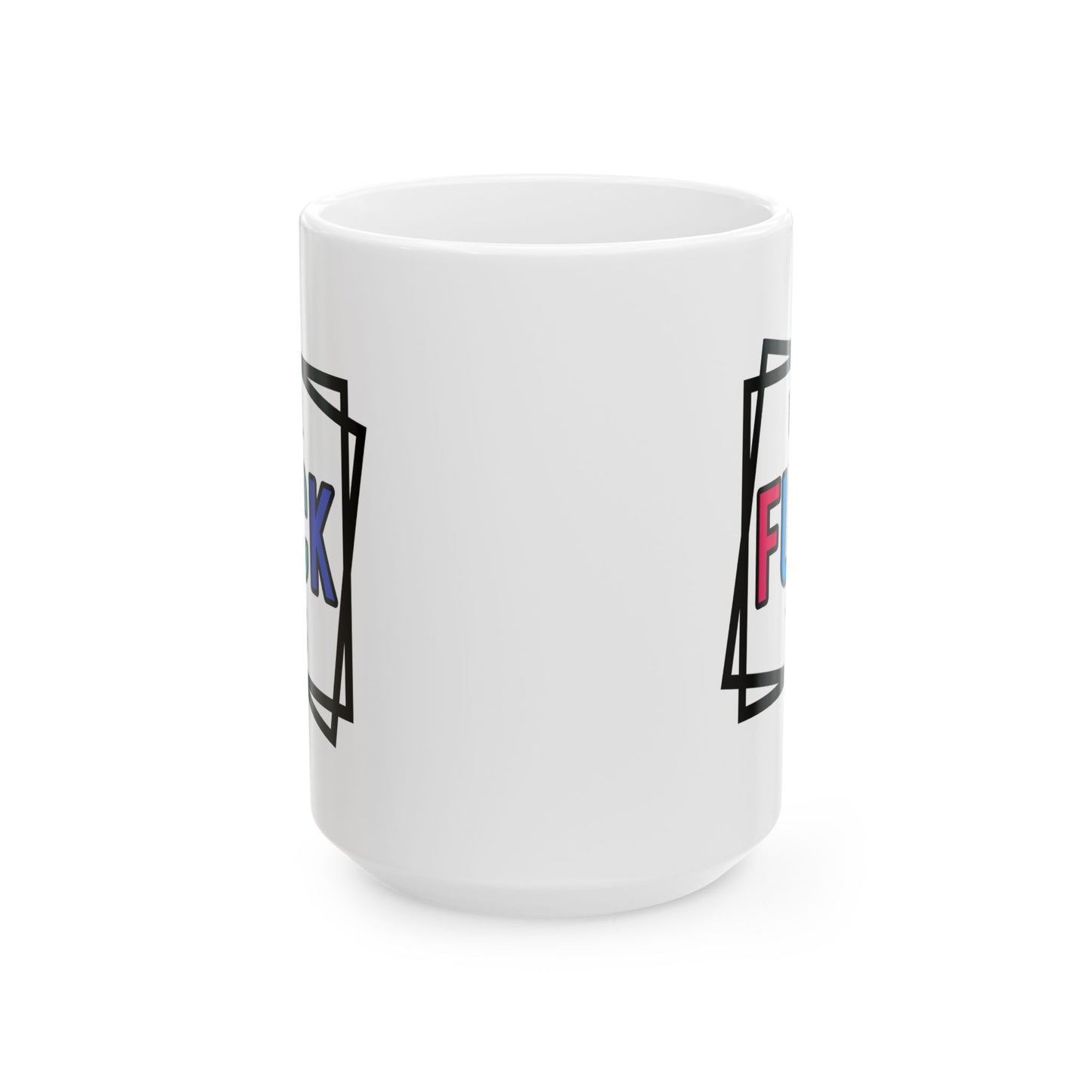 Adult Mug - Well Fuck This