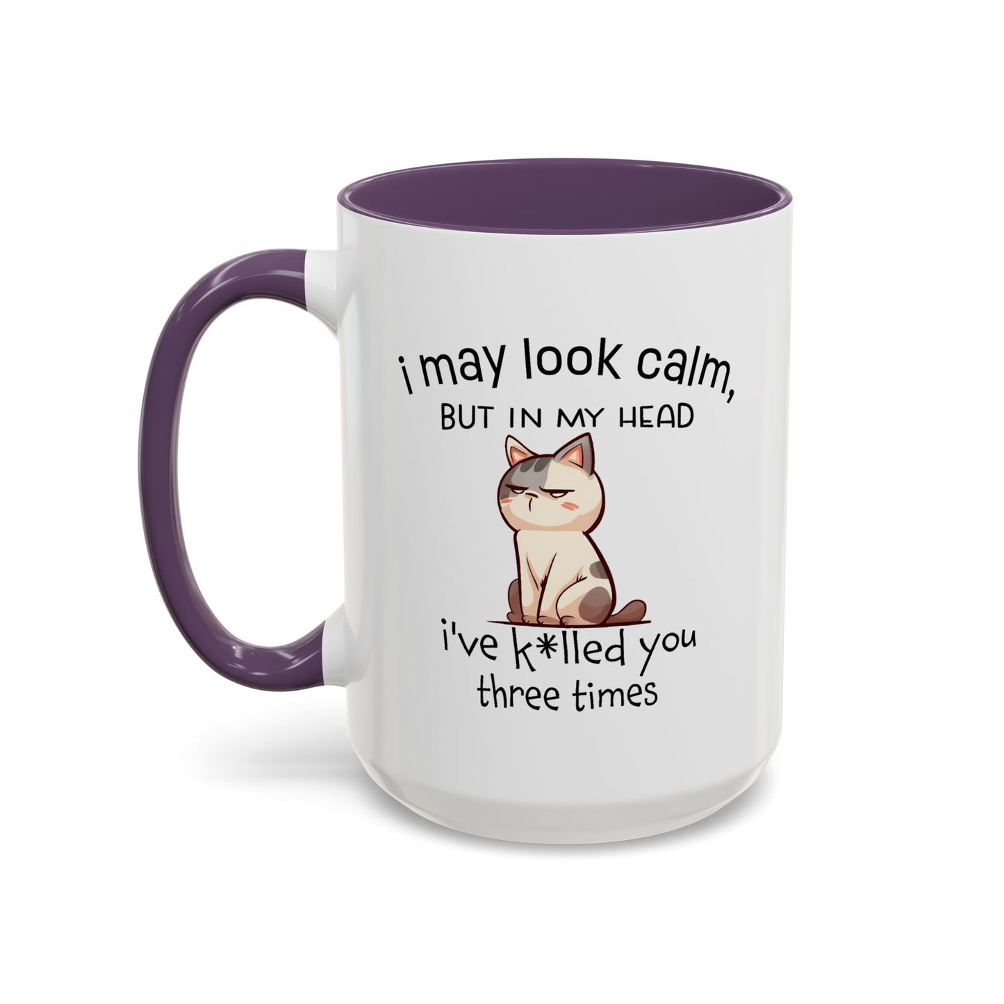 Adult Mug - I May Look Calm Cat