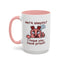 Humor Mug - Me A Skeptic