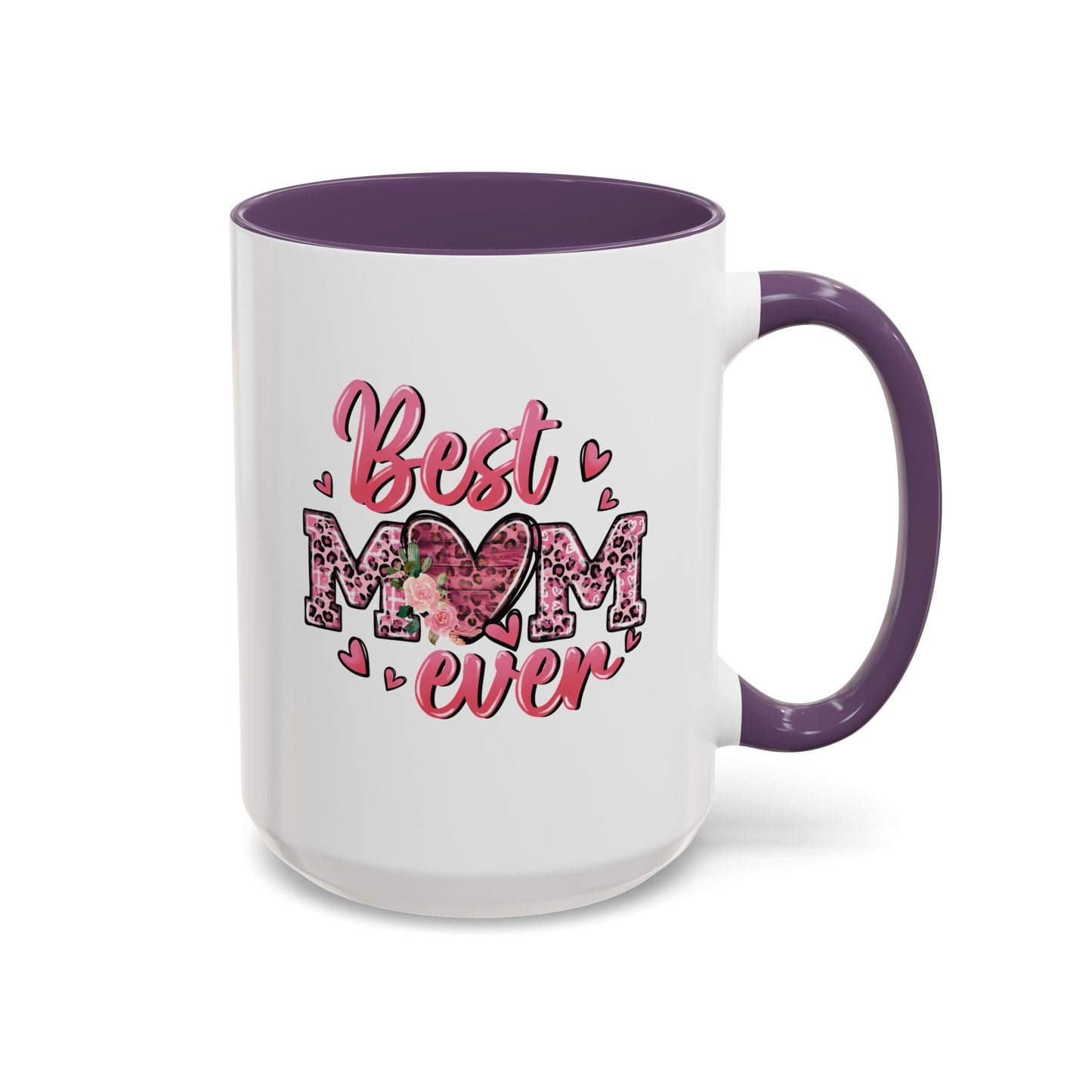 Mother's Day Mug - Best Mom Ever