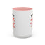 Humor Mug - Feed Me and Tell Me