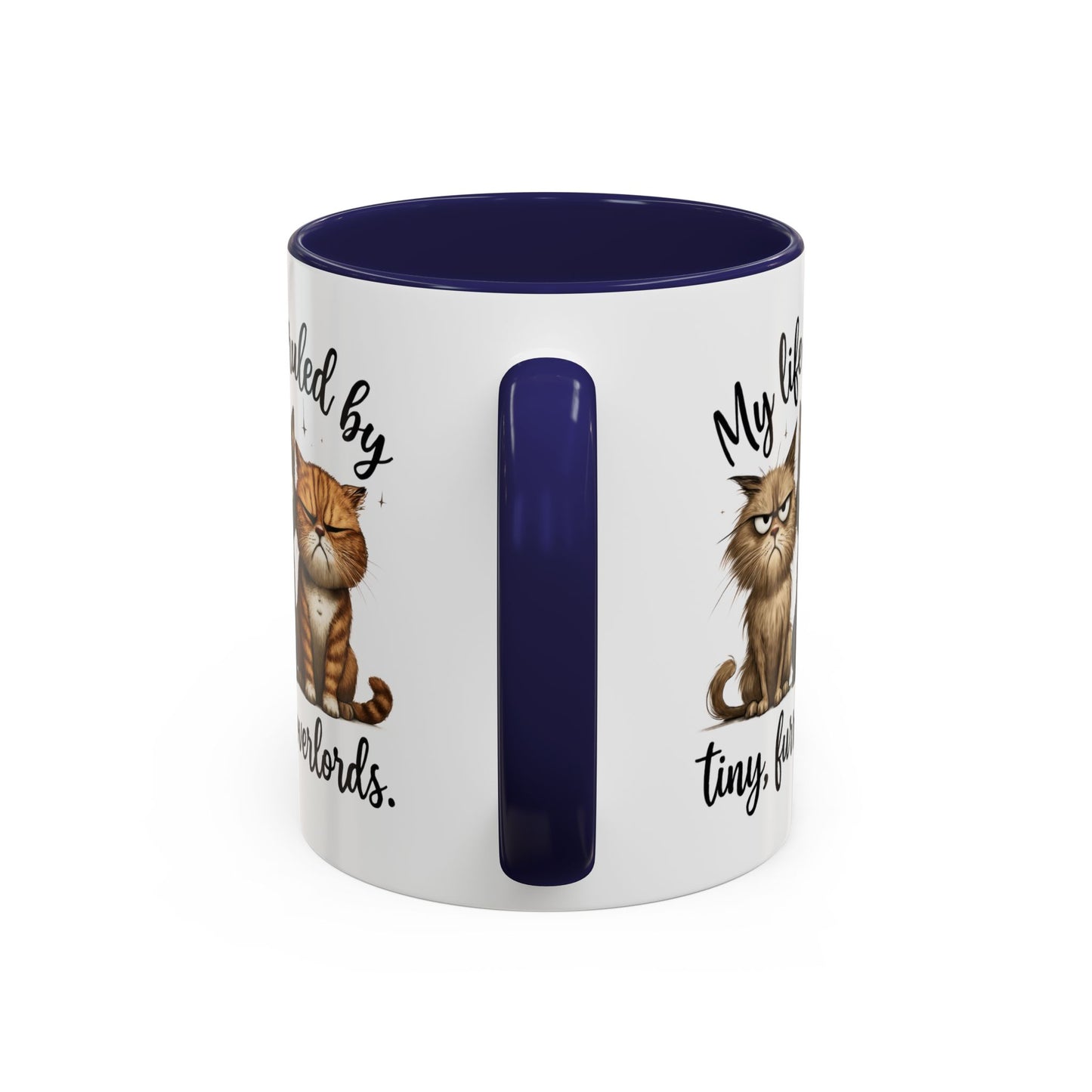 Animal Mug - My Life Is Ruled By Tiny, Furry Overlords