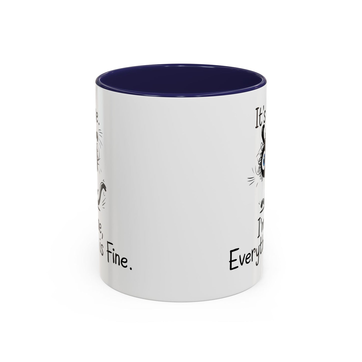 Animal Mug - It's Fine, It's Fine Everything Is Fine