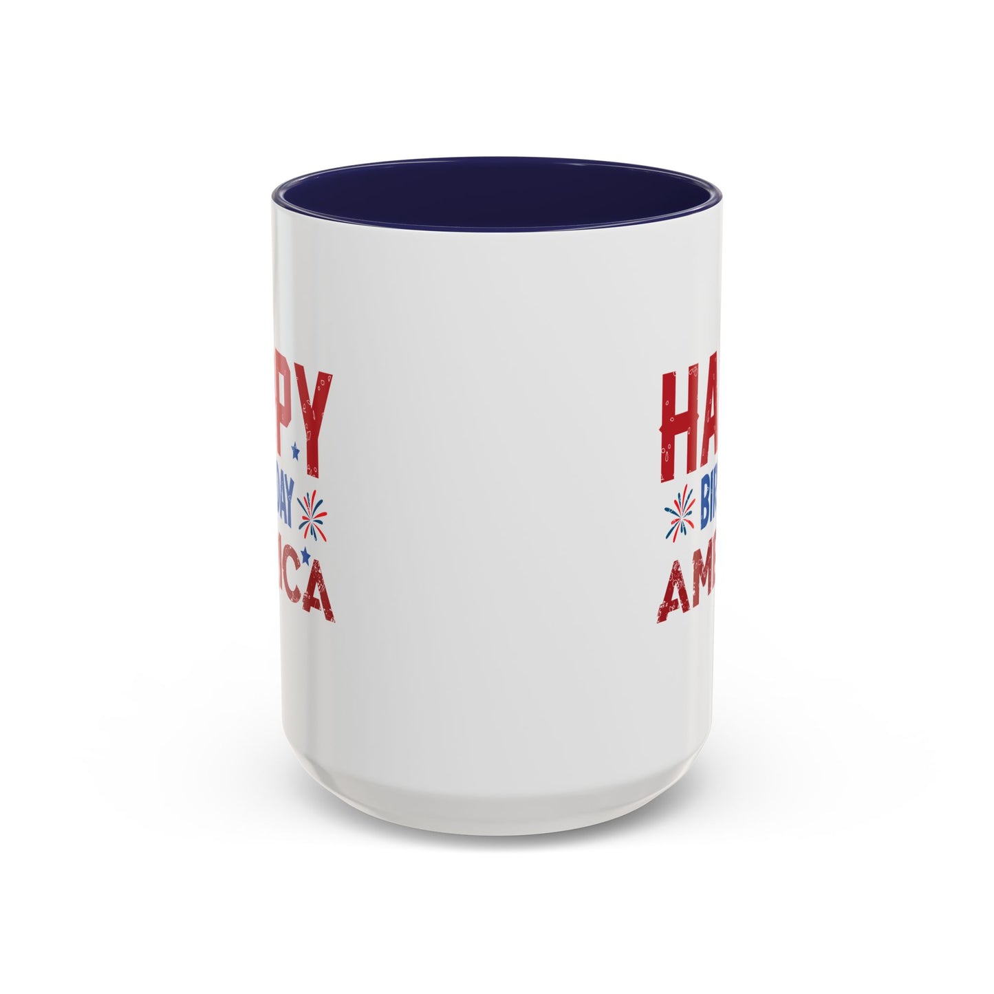 4th of July Mug - Happy Birthday America Celebrations