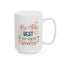 Motivation Mug - Be The Best Version of You