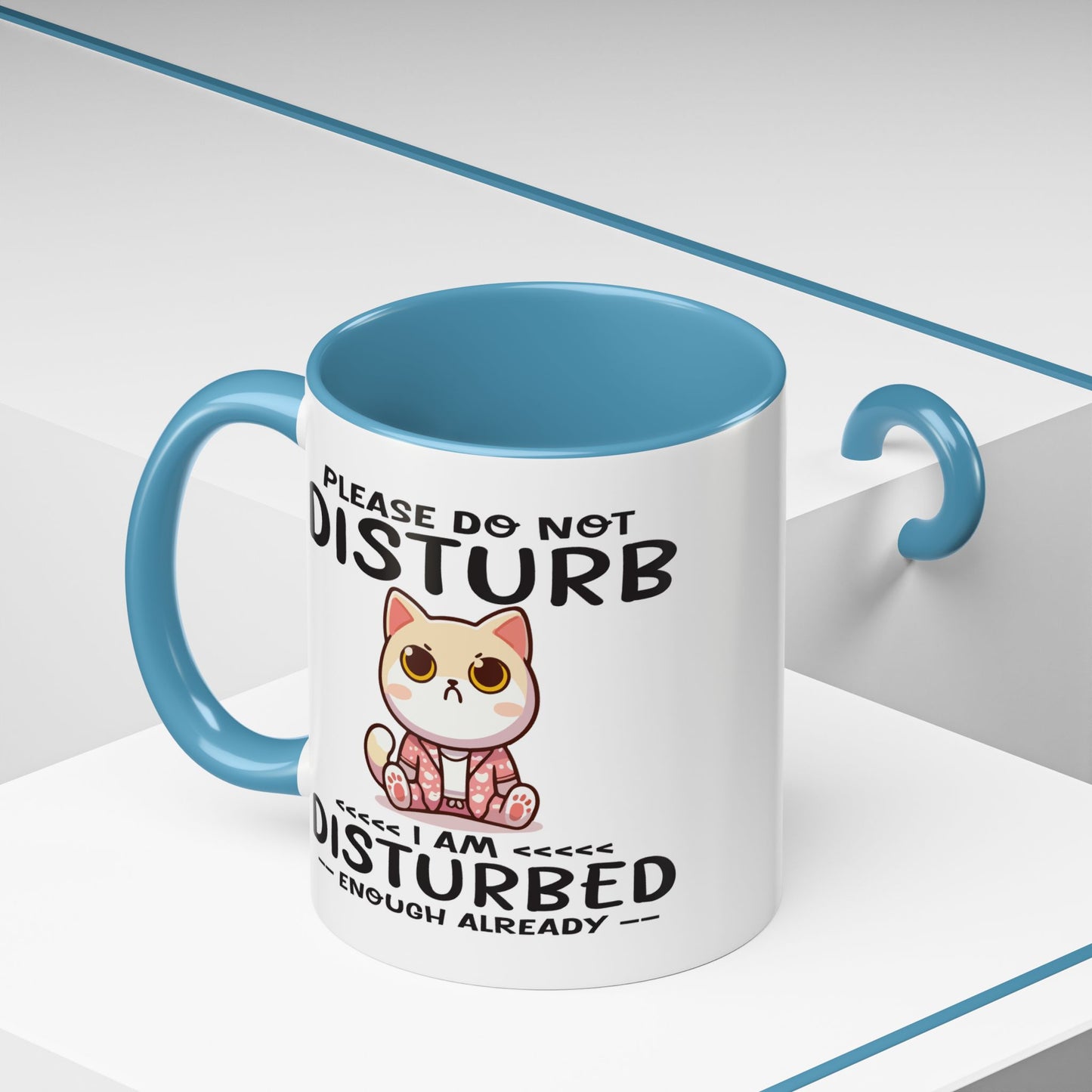 Humor Mug - Please Do Not Disturb