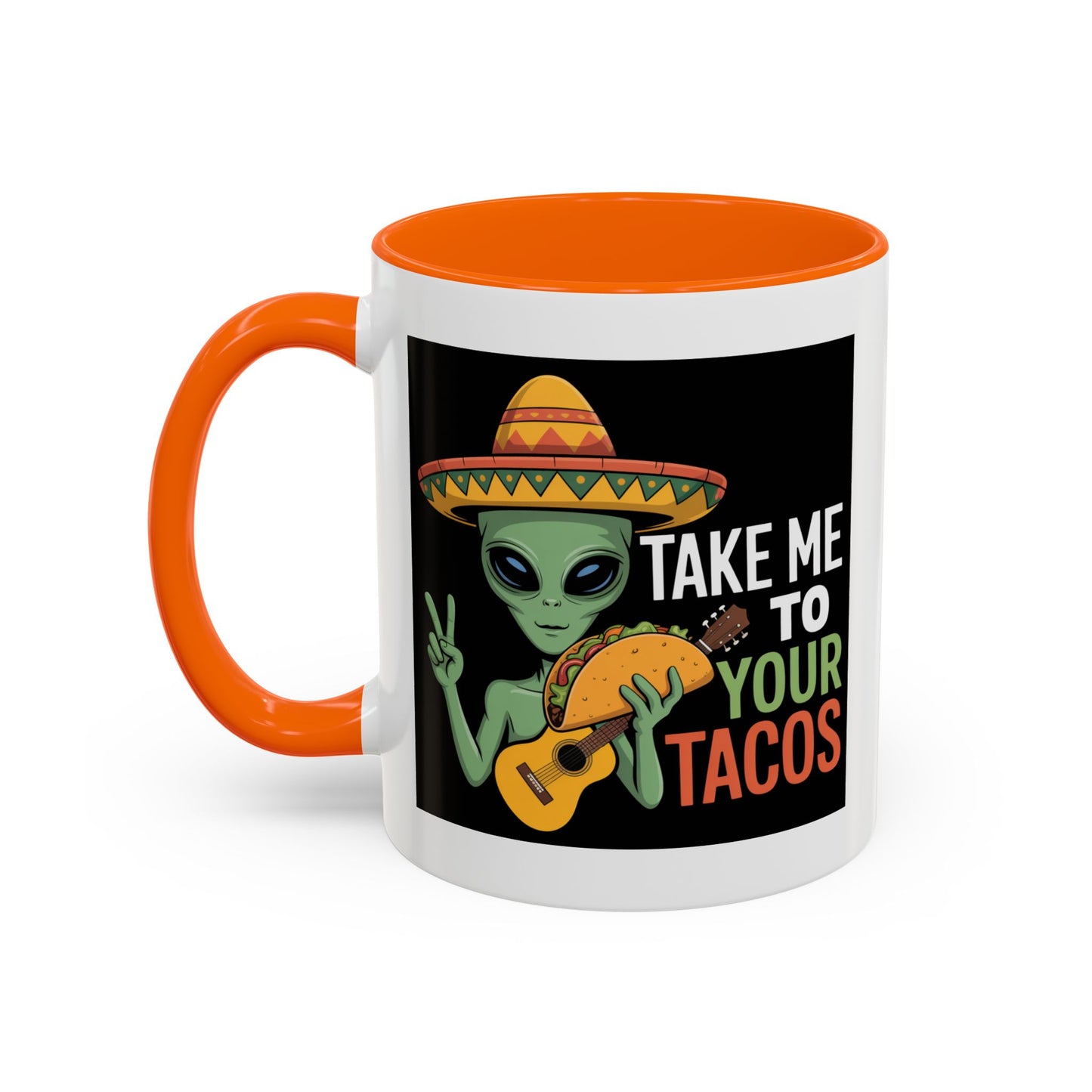 Alien Mug - Take Me To Your Tacos