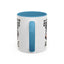 Humor Mug - Due to Unfortunate Circumstances